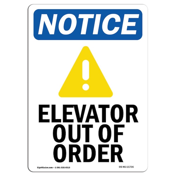 Sign, 5" H, Elevator Out Of Order Sign With Symbol, Portrait, NS-D-35-V-11736-10PK